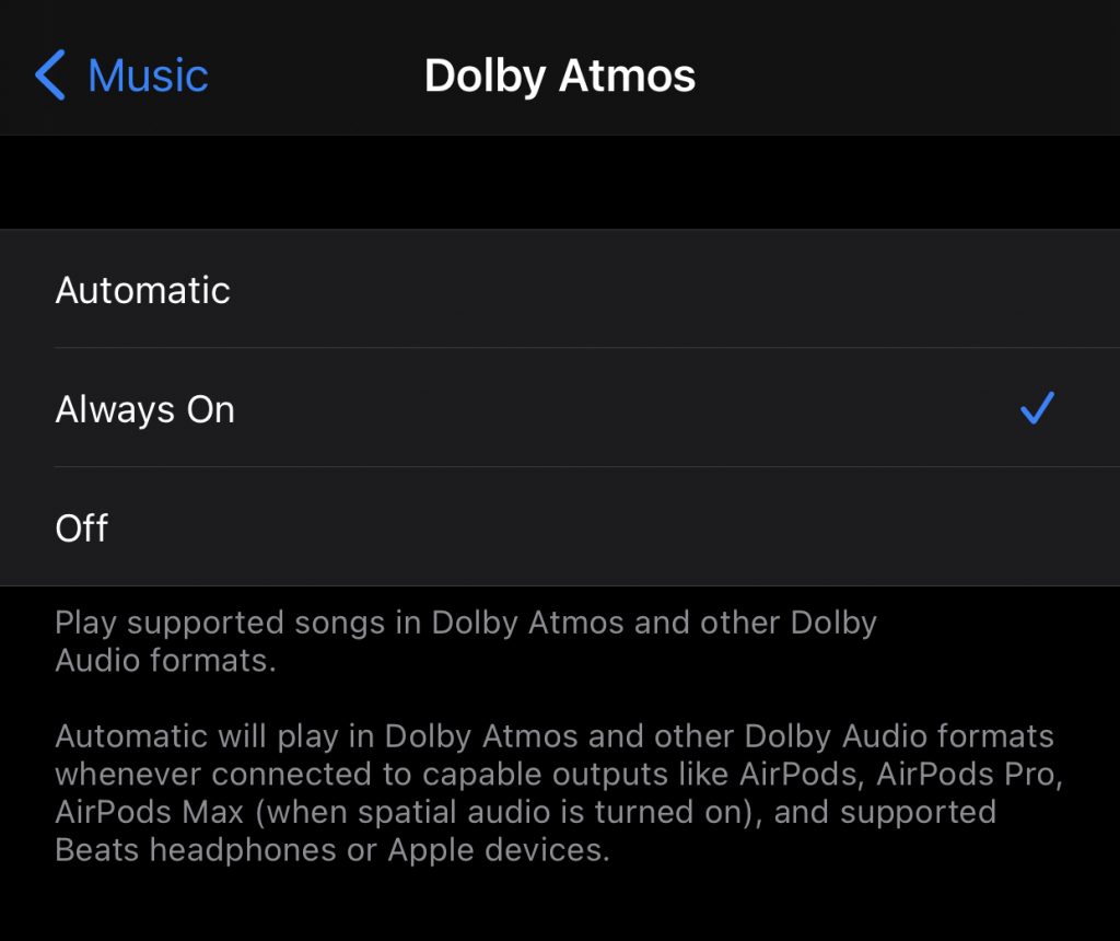 Dolby Atmos options: Automatic, Always On, Off.